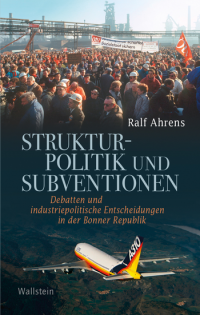 Ahrens: Strukturpolitik Und Subventionen