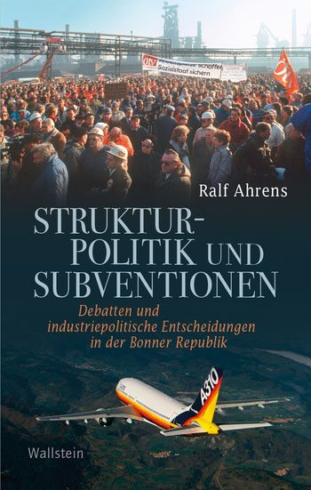 Ahrens Strukturpolitik Und Subventionen